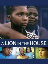 A Lion in the House (2006)