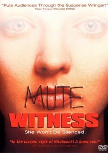 Mute Witness (1995)