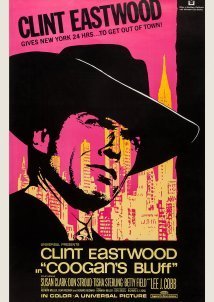 Το δίκιο σου το παίρνεις με αίμα / Coogan's Bluff (1968)