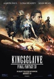 Kingsglaive: Final Fantasy XV / Το Ξίφος του Βασιλιά: Final Fantasy XV (2016)
