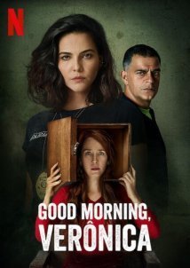 Καλημέρα, Βερόνικα / Good Morning, Veronica / Bom Dia, Verônica (2020)