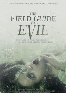 The Field Guide to Evil (2018)