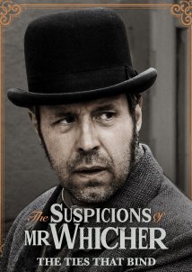 The Suspicions of Mr Whicher: The Ties That Bind (2014)