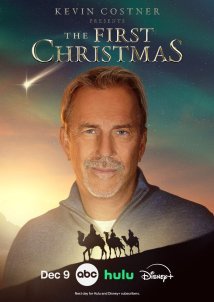 Kevin Costner Presents: The First Christmas (2025)