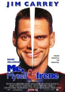 Me, Myself & Irene / Εγώ, Αυτή και ο Εαυτός μου (2000)