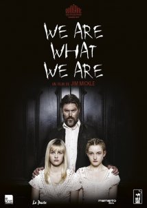 We Are What We Are (2013)