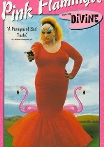 Pink Flamingos (1972)