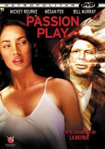 Passion Play (2010)