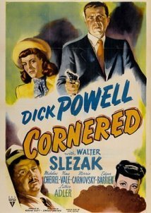 Cornered (1945)