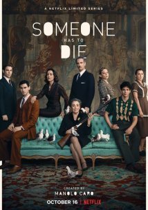 Someone Has to Die / Alguien tiene que morir (2020)