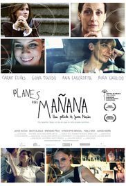 Planes para mañana / Plans for Tomorrow (2010)