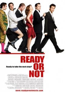 Ready or Not (2009)