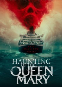 Haunting of the Queen Mary (2023)