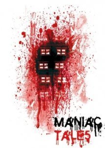 Maniac Tales (2016)