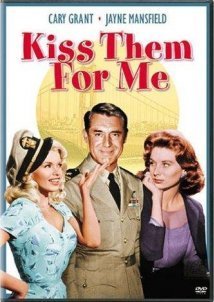 Kiss Them for Me (1957)