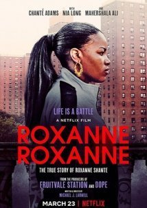 Roxanne Roxanne (2017)