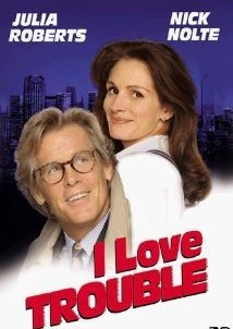 I Love Trouble (1994)