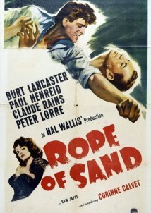 Rope of Sand (1949)