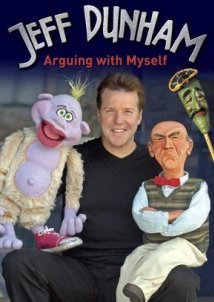 Jeff Dunham: Arguing with Myself 2006