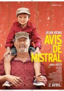Avis De Mistral / Το Καλοκαίρι της Ζωής μας (2014)