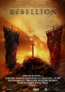 Richard the Lionheart: Rebellion (2015)