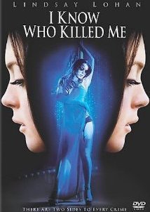 I Know Who Killed Me / Ξέρω Ποιος με Σκότωσε  (2007)