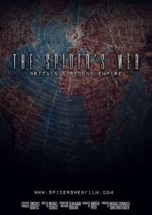 The Spider's Web: Britain's Second Empire (2017)
