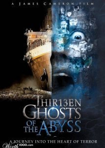 Ghosts of the Abyss / Φαντάσματα της Αβύσσου (2003)