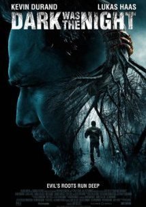 Dark Was the Night (2014)