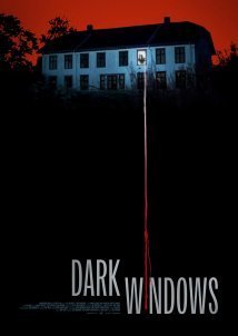Dark Windows (2023)