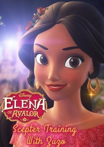Elena of Avalor: Scepter Training with Zuzo (2018)