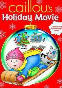 Caillou's Holiday Movie (2003)