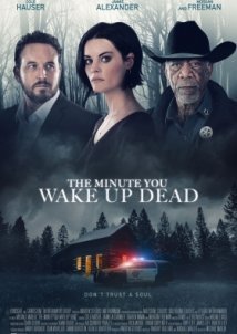 The Minute You Wake Up Dead (2022)
