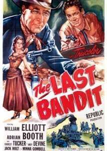 The Last Bandit (1949)