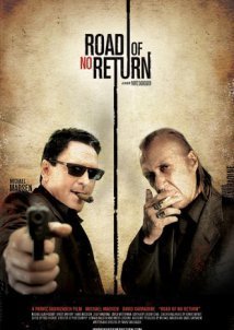 Road of No Return (2009)