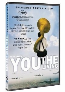 You, the Living / Εσείς οι Ζωντανοί / Du levande (2007)