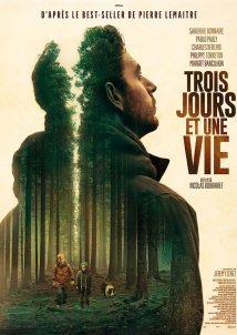 Three Days and a Life / Trois jours et une vie (2019)