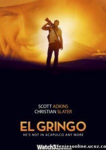 El Gringo (2012)