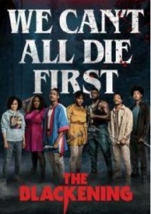 The Blackening (2022)