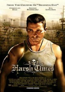 Θάνατος στην πόλη των αγγέλων / Harsh Times (2005)