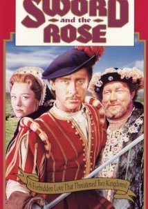 The Sword and the Rose (1953)