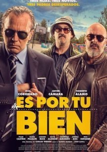 Es por tu bien / It's for Your Own Good (2017)