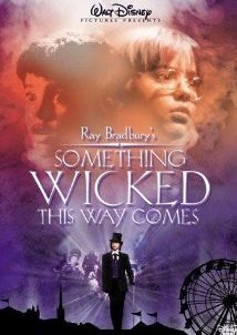 Something wicked This Way Comes  (1983)