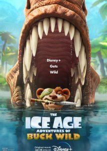 The Ice Age Adventures of Buck Wild (2022)