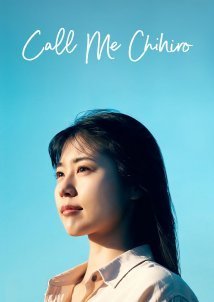 Call Me Chihiro (2023)
