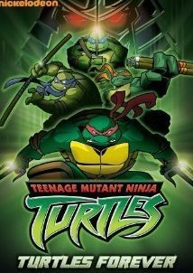 Turtles Forever (2009)