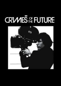 Crimes of the Future (1970)