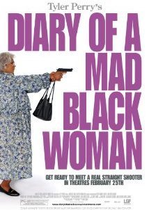 Diary of a Mad Black Woman (2005)