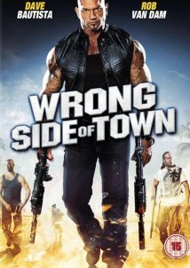 Wrong Side of Town (2010)