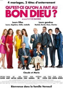 Θεέ μου, τι σου κάναμε; / Qu'est-ce qu'on a fait au Bon Dieu? (2014)